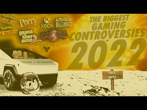 The Biggest Gaming Controversies of 2022 (That I Missed)